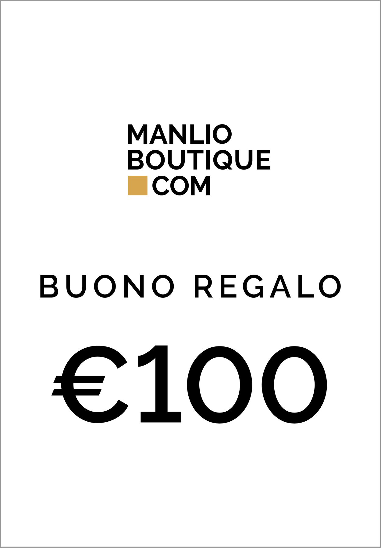 MANLIO BUONO REGALO DA €100,00